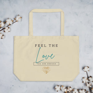 Feel the Love Tote - Organic - CopelandEnterprise