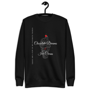 Chocolate & Ice Cream Dreams - Ladies' Sweatshirt