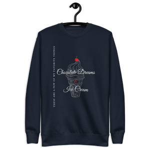 Chocolate & Ice Cream Dreams - Ladies' Sweatshirt