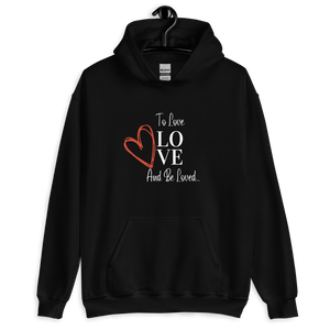 To Be Loved - Ladies' Hoodie