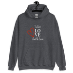 Load image into Gallery viewer, To Be Loved - Ladies&#39; Hoodie
