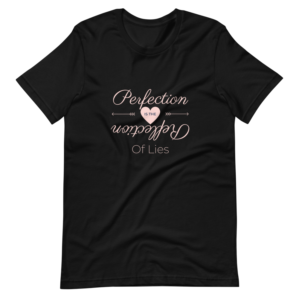 Perfection Reflection - Ladies' T-Shirt