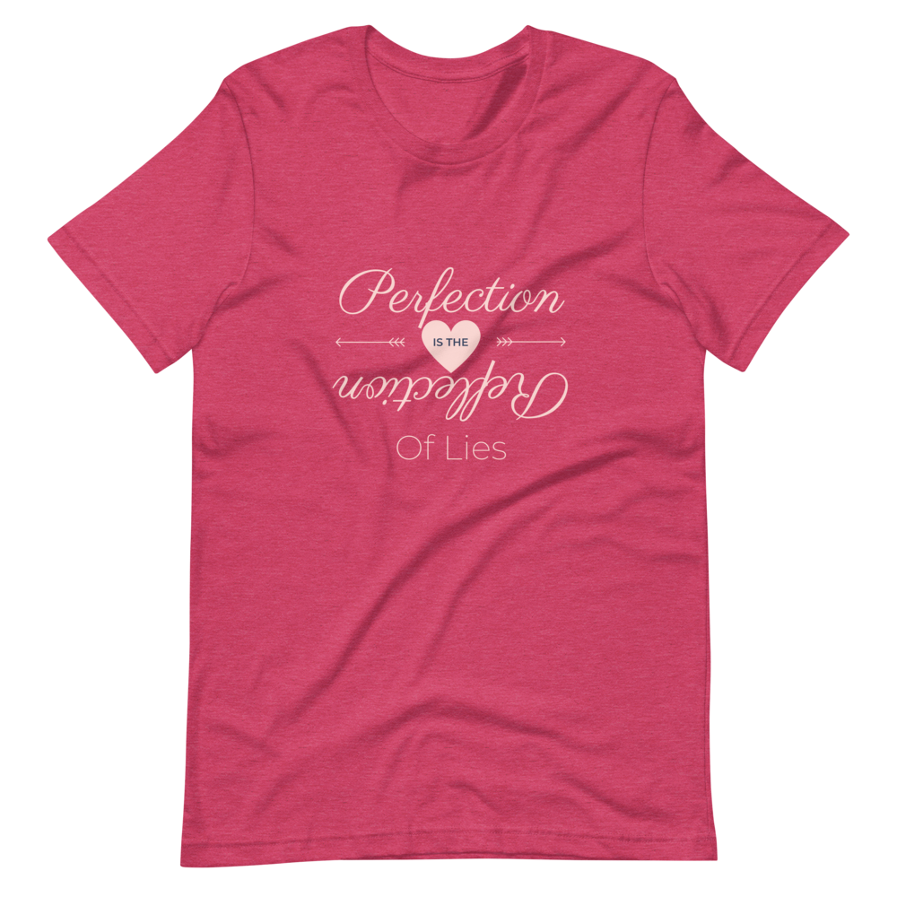 Perfection Reflection - Ladies' T-Shirt